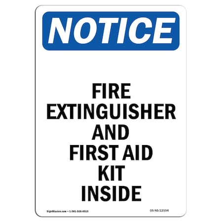 Signmission OSHA Notice Sign, Fire Extinguisher And First Aid, 14in X 10in Decal, 10" W, 14" L, Portrait OS-NS-D-1014-V-12594